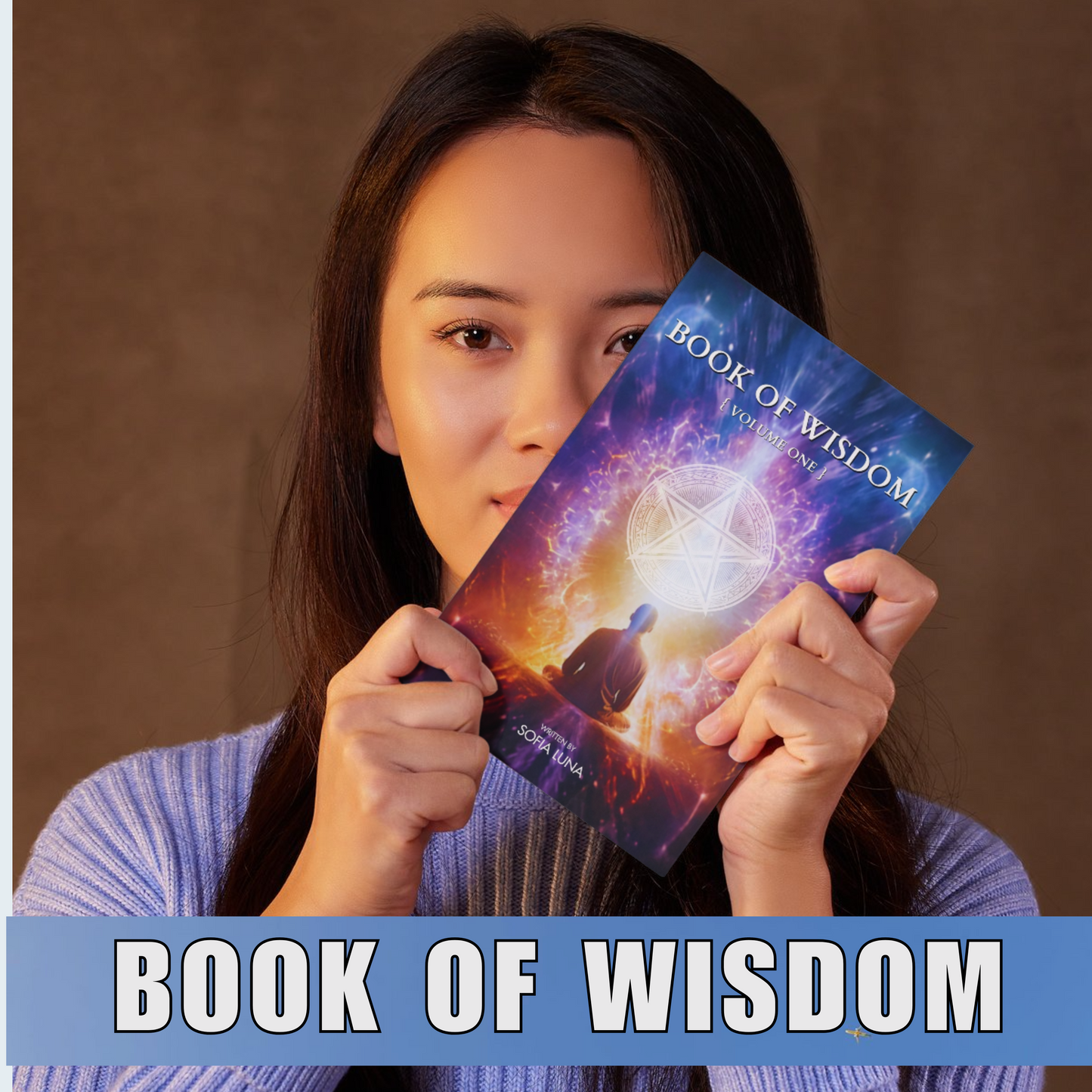 Book of Wisdom: A Deeper Look into Spiritualism, Symbolism & Religion