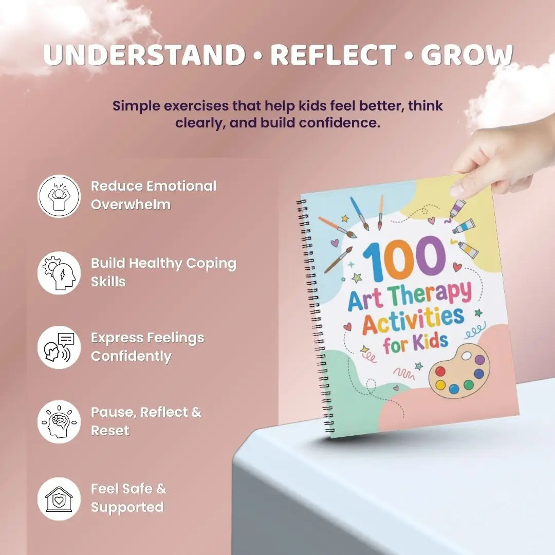100 Art Therapy Activities for Kids PDF – Emotional Regulation, Anxiety Relief & Self-Esteem Workbook