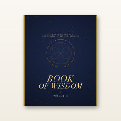 Book of Wisdom Volume 2: A Deeper Look into Spiritualism, Symbolism & Religion-PDF
