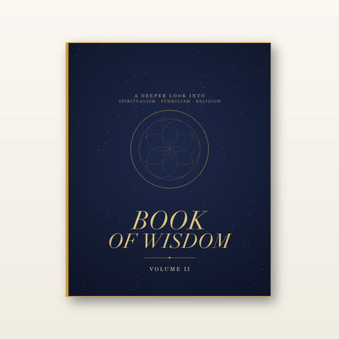Book of Wisdom Volume 2: A Deeper Look into Spiritualism, Symbolism & Religion-PDF