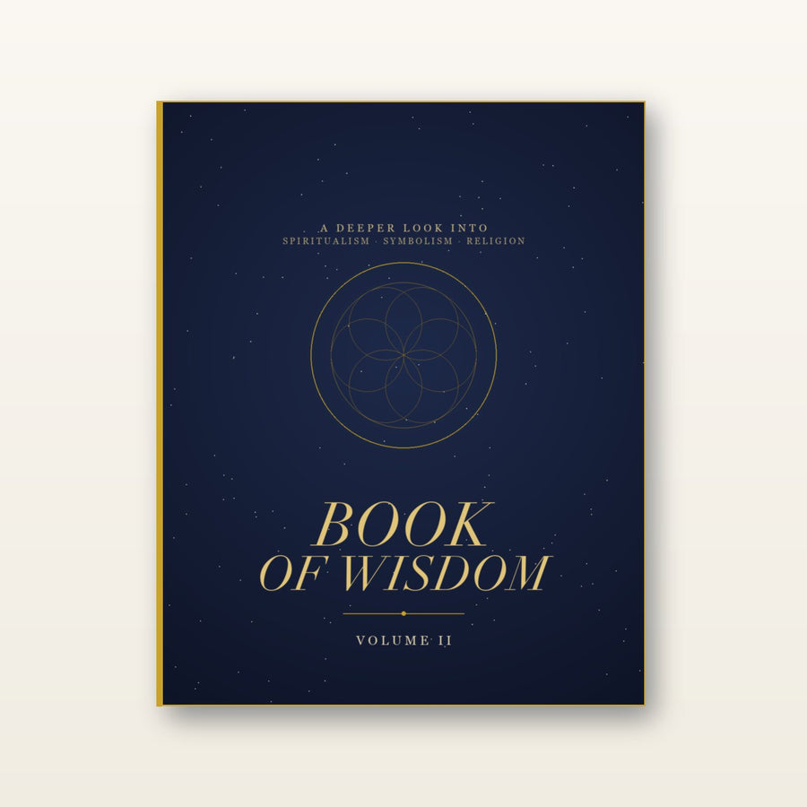 Book of Wisdom Volume 2: A Deeper Look into Spiritualism, Symbolism & Religion-PDF