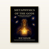 Metaphysics of the Gods – Unlock the Secrets of Spirituality, Cosmos & Divine Wisdom 1